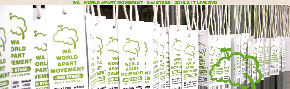WORLD APART MOVEMENT 2nd STAGE 2013.2.17 LIVE DVD